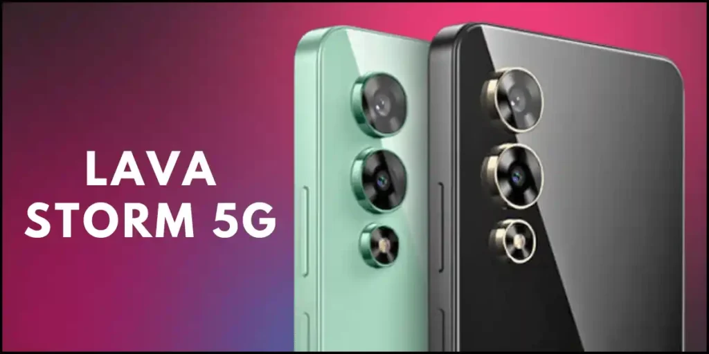 Lava Storm 5G Most Affordable 5G Smartphone