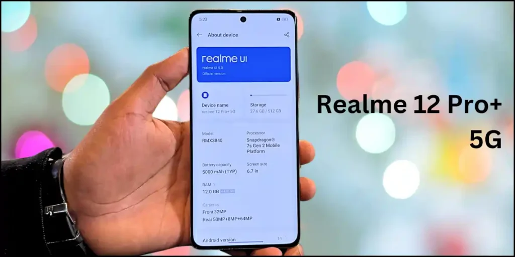 Realme 12 Pro+ 5G Full Specifications