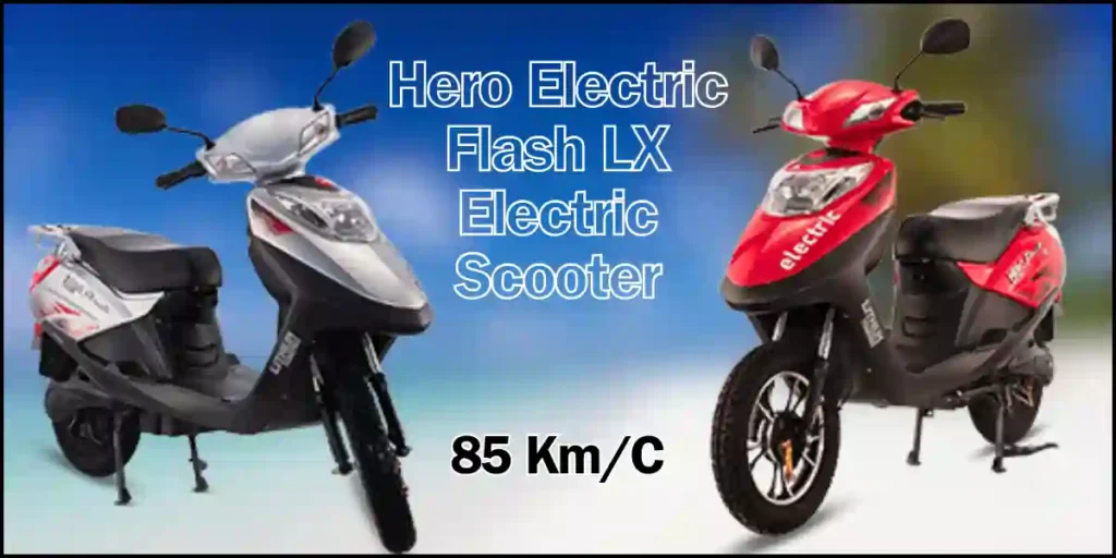 Hero Electric Flash LX Range